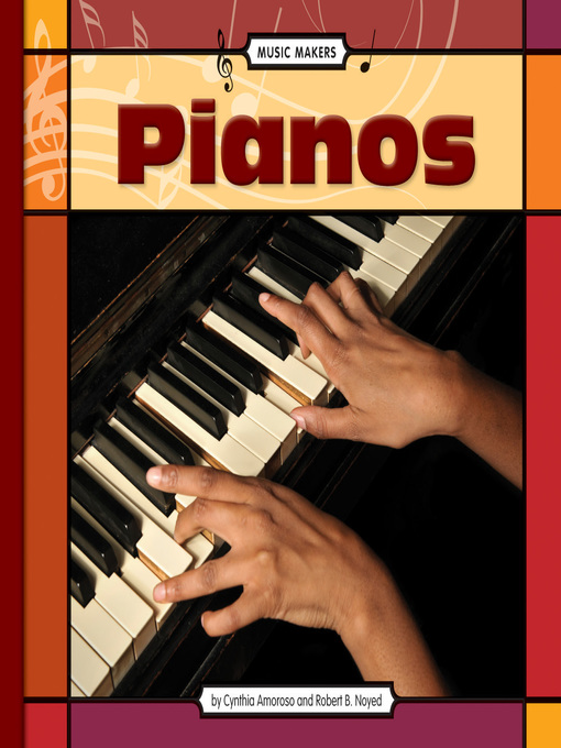 Title details for Pianos by Cynthia Amoroso - Available